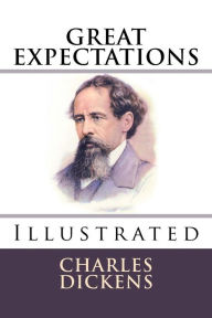 Great Expectations: Illustrated Charles Dickens Author