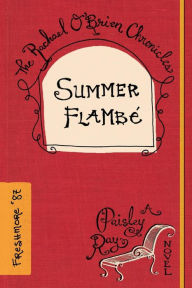Summer Flambe' Paisley Ray Author