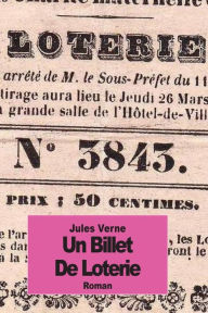 Un Billet de Loterie Jules Verne Author