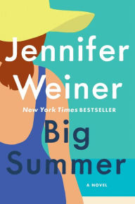 Big Summer Jennifer Weiner Author