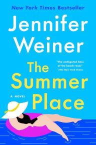 The Summer Place Jennifer Weiner Author