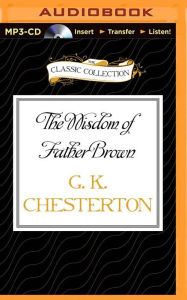 The Wisdom of Father Brown - G. K. Chesterton