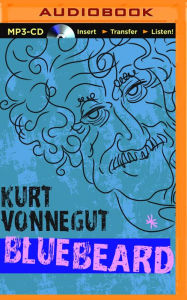 Bluebeard: The Autobiography of Rabo Karabekian (1916-1988) Kurt Vonnegut Author