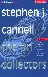 The Tin Collectors Stephen J. Cannell Author