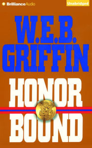 Honor Bound (Honor Bound Series #1) - W. E. B. Griffin