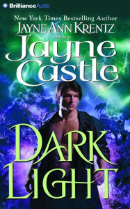 Dark Light (Ghost Hunters Series #5) Jayne Castle Author