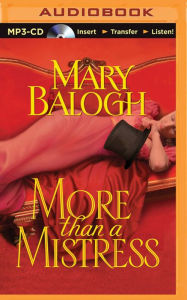 More than a Mistress (Mistress Trilogy Series #1) Mary Balogh Author