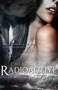 Radioactive Storm Chiara Cilli Author