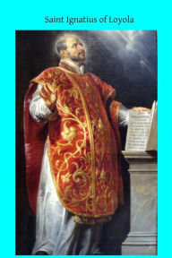 Saint Ignatius of Loyola Henri Joly Author