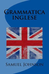 Grammatica inglese Samuel Johnson Author