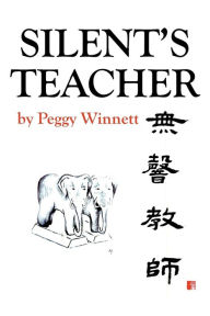 9781503582439 - Peggy Winnett: Silent's Teacher - Book