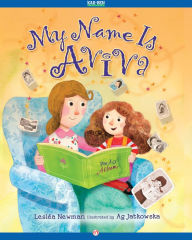 My Name Is Aviva: Read-Aloud Edition - Lesléa Newman