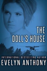 The Doll's House Evelyn Anthony Author