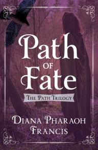 Path of Fate Diana Pharaoh Francis Author