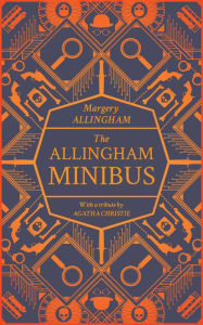 The Allingham Minibus Margery Allingham Author