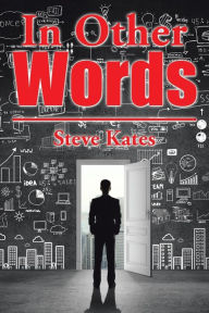 In Other Words Steve Kates Author