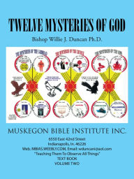 Twelve Mysteries of God Willie Duncan Author
