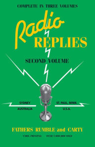 Radio Replies: Volume 2 - Leslie Rev. Fr. Rumble