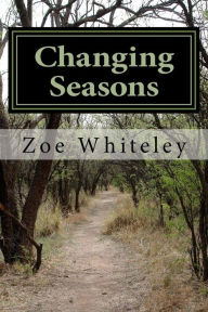 Changing Seasons - Zoe Whiteley