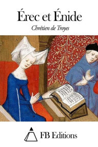 Érec et Énide Chrétien
