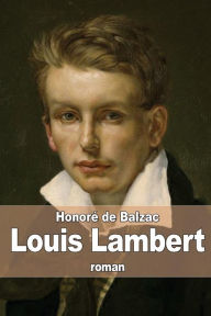 Louis Lambert HonorÃ¯ de Balzac Author