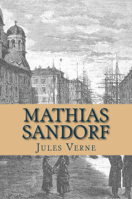 Mathias Sandorf Jules Verne Author