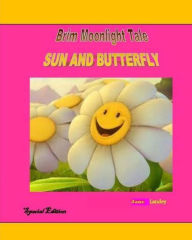 Sun and Butterfly: Brim Moonlight Tale - Jane Olamide Olubunm Landey