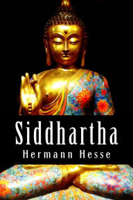 Siddhartha: An Indian Tale Hermann Hesse Author