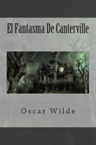 El Fantasma De Canterville Oscar Wilde Author