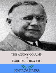 The Agony Column - Earl Derr Biggers