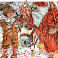 The Baker's Dozen: A Saint Nicholas Tale (15th Anniversary Edition, with Bonus Cookie Recipe and Pattern for St. Nicholas Christmas Cookies) - Aaron Shepard