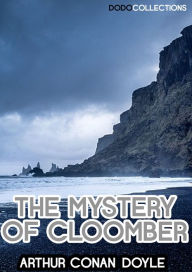 The Mystery Of Cloomber - Arthur Conan Doyle