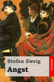 Angst Stefan Zweig Author