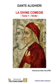 La Divine Comédie - L'Enfer Dante Alighieri Author