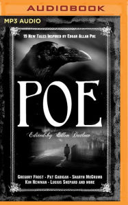 Poe: New Tales Inspired by Edgar Allan Poe Ellen Datlow Author