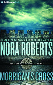 Morrigan's Cross Nora Roberts Author