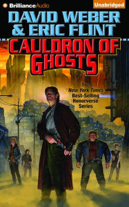 Cauldron of Ghosts (Crown of Slaves Series #3) David Weber Author