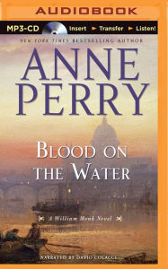 Blood on the Water Anne Perry Author