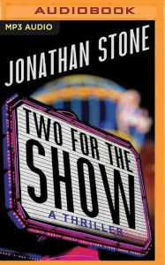 Two for the Show - Jonathan Stone