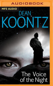 The Voice of the Night Dean Koontz Author