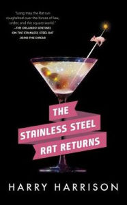 The Stainless Steel Rat Returns