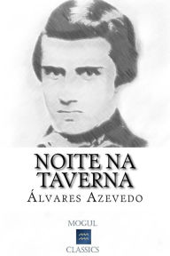 Noite na Taverna Ãlvares de Azevedo Author
