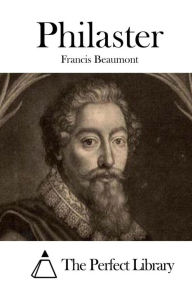 Philaster - Francis Beaumont