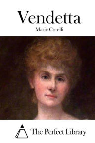 Vendetta Marie Corelli Author