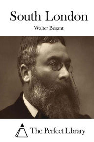 South London Walter Besant Author