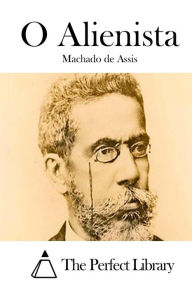 O Alienista by Machado De Assis Paperback | Indigo Chapters