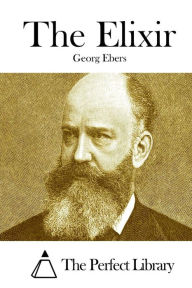 The Elixir Georg Ebers Author