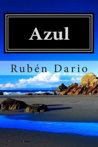 Azul - Rubén Dario