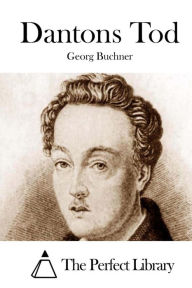 Dantons Tod Georg BÃ¼chner Author