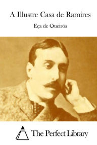A Illustre Casa de Ramires Eca de Queiros Author